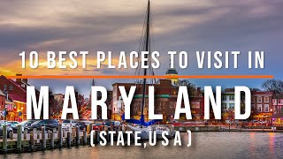 10 Best Places to Visit in Maryland USA  Travel Video  Travel Guide  SKY Travel [upl. by Candra]