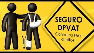 Seguro DPVAT o que é o que cobre e como pedir indenização [upl. by Clemence695]