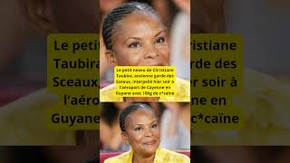 Le petit neveu de Christiane Taubira ancienne garde des Sceaux interpellé hier soir à l’aéroport d [upl. by Pleione]