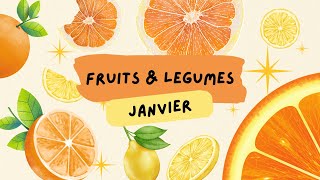 🍍 Fruits amp légumes de Janvier [upl. by Toshiko]