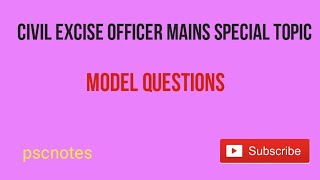 Civil Excise Officer special TopicModel Questions [upl. by Darrell]