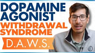 The Truth about Dopamine Agonist Withdrawal Syndrome DAWS [upl. by Paynter]