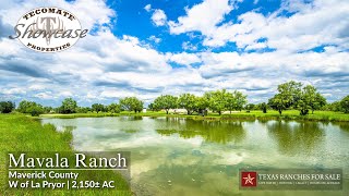 Maverick County  Mavala Ranch  W of La Pryor  2150± AC [upl. by Nialb]