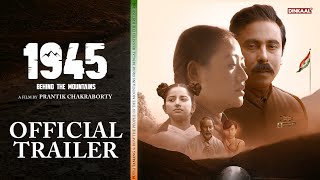 1945 Behind The Mountains  Official Trailer  Rhitobrata  Riya  Rajanya  Prantik  Dinkaal Media [upl. by Olivette]