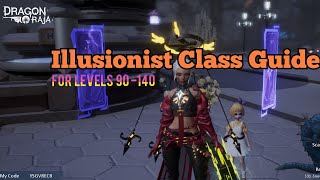 Detailed Guide for Illusionist  Dragon Raja [upl. by Akeret170]