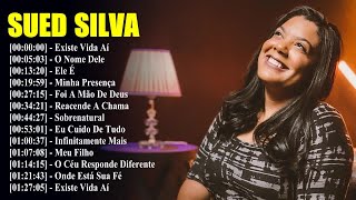 As Melhores Músicas de Sued Silva  Coletânea Atualizada 2024 [upl. by Phillis381]