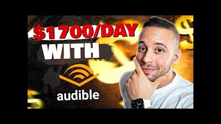 How to Make 1700 Daily with Audible  NoCost Traffic  Online Income Guide [upl. by Desai]