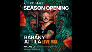 Bárány Attila Live Mix  Romkert Budapest 2024 05 04 [upl. by Alcot925]