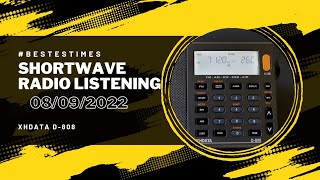 Shortwave Radio Listening  XHDATA D808 08 Sept 2022 [upl. by Nolak]