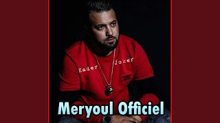 Meryoul Officiel [upl. by Findlay]