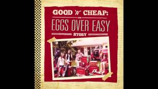 Eggs Over Easy  quotRight On Rogerquot Official Audio [upl. by Chura]