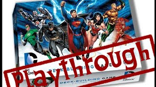 DC Comics DeckBuilding Game Playthrough [upl. by Trauner]