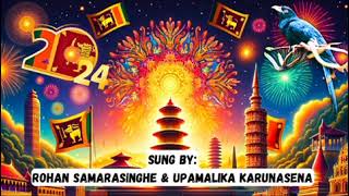 Koho Koho  Sinhala New Year Song Cover by Rohan Samarasinghe amp Upamalika Karunasena [upl. by Icyac]