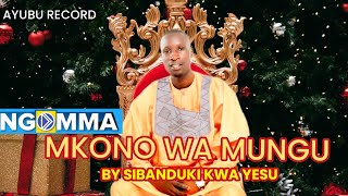 MKONO WA MUNGU UMENIBEBA BY SIBANDUKI KWA YESU sikiza MDUNDO OFFICIAL GOSPEL AFRICAN [upl. by Abdulla]