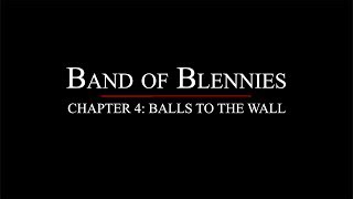 Il2 Cliffs of Dover  Band of Blennies Chapter 4  Balls to the Wall [upl. by Magna]