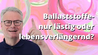 Ballaststoffe echte quotLebensretterquot Warum Wie viel Gramm pro Tag sind nötig Schauen Sie rein [upl. by Chadd]