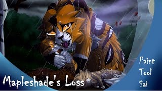 ▍Mapleshades Loss ★ Speedpaint ▍ [upl. by Gabriella132]