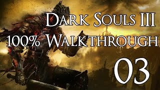 Dark Souls 3  Walkthrough Part 3 Vordt of the Boreal Valley [upl. by Aisital468]