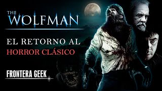 THE WOLFMAN 2010  Reseña Resumen y Comparación THE WOLFMAN 1941 Las Películas de HOMBRES LOBO [upl. by Pardner]