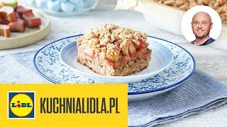 OWSIANY PLACEK Z RABARBAREM 🥧  Paweł Malecki amp Kuchnia Lidla [upl. by Nelli]