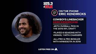 Eric Kendricks on 1053 The Fan 103124  Dallas Cowboys 2024 [upl. by Orag]