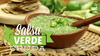 ¿Cómo preparar Salsa Verde Cruda  Cocina Fresca [upl. by Eydie]