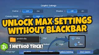 UNLOCK MAX SETTINGS WITHOUT BLACKBAR  1 METHOD TRICK [upl. by Michaella]