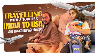 మా ఇండియా ప్రయాణం🇺🇸✈️🇮🇳 🩷 Traveling with a toddler👩‍🍼😍✈️✈️ India to USA India Series 2024 [upl. by Lecirg]