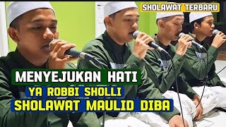 Sholawat Maulid Diba Terbaru 2024  YA Robbi Sholli Ala Muhammad [upl. by Orofselet31]