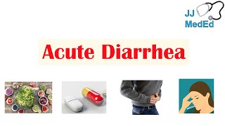 Acute Diarrhea  Approach to Causes Enterotoxic vs Invasive Watery vs Bloody Diarrhea [upl. by Ennalorac]