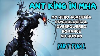 MY HERO ACADEMIA Ant King Part Final Audiobook [upl. by Monagan]