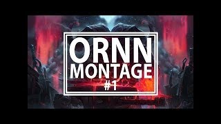 League of Legends ORNN Montage1 [upl. by Nilram]