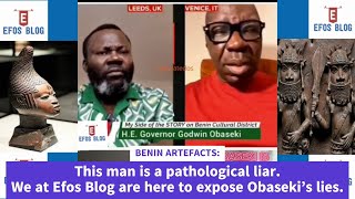 BENIN ARTEFACTS This man is a pthological lir We at Efos Blog are here to expose Obaseki’s lies [upl. by Ecinnahs]