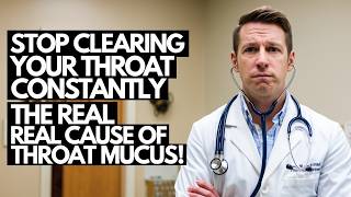 Stop Clearing Your Throat Constantly The REAL Cause of Throat Mucus [upl. by Lezah]