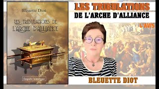 Les tribulations de lArche dalliance de Bleuette Diot [upl. by Ikcir]