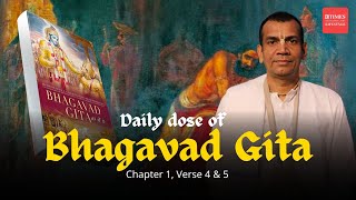 Bhagavad Gita Chapter 1 Verse 4 amp 5 Duryodhana reveals the hidden power within the Pandava army [upl. by Chandos]