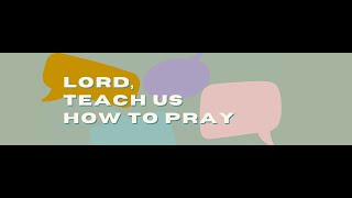 Lord Teach Us To Pray  week 6  Confession  Sunday 24th November 2024 [upl. by Uos]