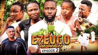 EZEUGO THE HEALER 2 New Movie Ray EmodiSonia UcheEbube Obio 2021 Latest Nigerian Nollywood Movie [upl. by Aser]