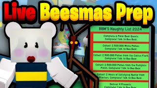 Prepping For Beesmas Quests LIVE PAIN  Bee Swarm Simulator [upl. by Merrily]