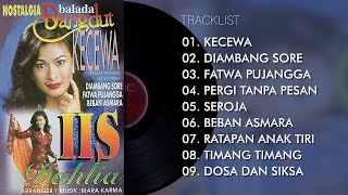 FULL ALBUM NOSTALGIA BALADA DANGDUT  IIS DAHLIA [upl. by Marris]