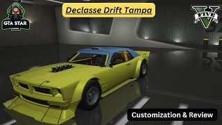 Declasse Drift Tampa  Customization amp Review in 10 min or less [upl. by Yenitsed]