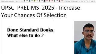 UPSC Prelims 2025 Increase Chances of Success [upl. by Derek]