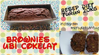 Resep diet turun 20 kg  Brownies Ubi Cokelat [upl. by Archaimbaud]