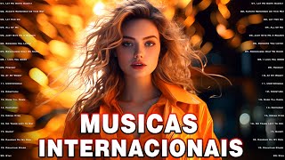 Musicas Internacionais Mais Tocadas 2024 🟢 Top 100 Acustico Músicas Internacionais Pop 2024 [upl. by Nacim594]