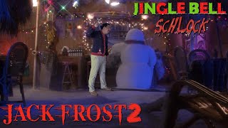 HOLLY JOLLY TROPICAL TORTURE  Jack Frost 2 2000  JINGLE BELL SCHLOCK [upl. by Lelia]