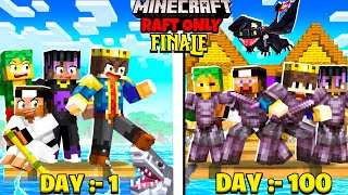 FINALE  100 Days on ONE RAFT with Friends In Minecraft 😰 [upl. by Aronle]