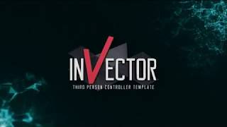 Made with Invector  Showcase 2019 [upl. by Aerdnaid]