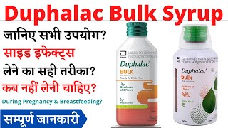 Duphalac Bulk Syrup Uses amp Side Effects  Duphalac Bulk Syrup Ke Fayde Aur Nuksan [upl. by Shep]