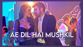 Ae Dil Hai Mushkil  Turken amp Somer Edit  Their story  Özgü Kaya amp Berker Güven Everlasting Love [upl. by Viccora]