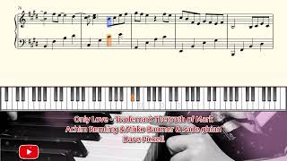 Only LoveTrademark The truth of Mark🎹Achim RemlingampMirko BaumerampSade ghian🎹Dave Pickell🎹Piano Score [upl. by Eneladgam25]